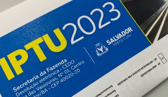 Carnês de IPTU começaram a ser entregues em Salvador; boleto deve chegar na sua casa até sexta 