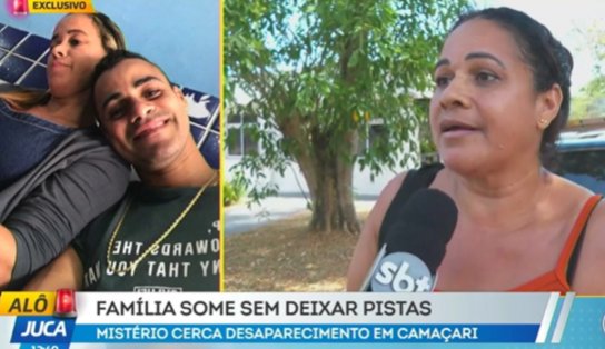 Família está desaparecida desde o início do mês, em Camaçari; mãe relata silêncio e falta de pistas