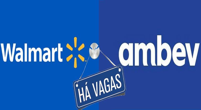 EMPREGO: Ambev e Walmart Brasil oferecem vagas para quadro de funcionários na Bahia