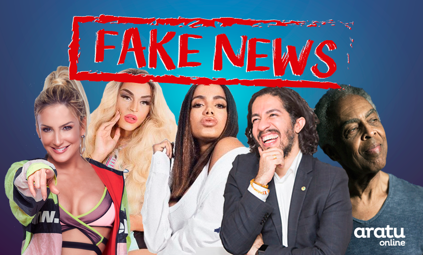 TOP 5: Aratu Online lista alguns dos famosos que já foram alvos das Fake News