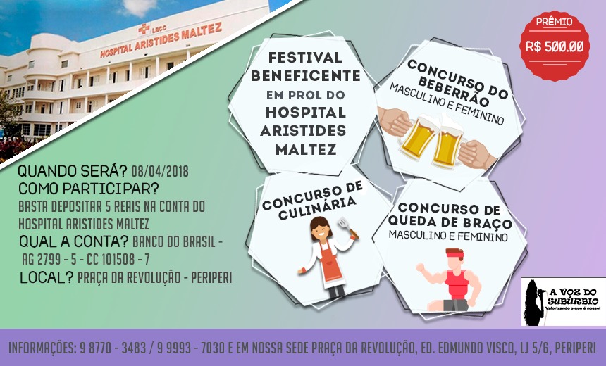 CORAÇÃO SOLIDÁRIO: Festival no Subúrbio arrecada fundos para o Hospital Aristides Maltez