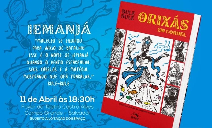 ORIXÁS EM CORDEL: Mestre Bule Bule lança novo livro nesta quarta-feira (11)