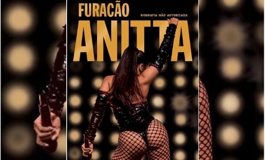 Bissexualidade, pegação e traição são reveladas no livro &#8220;Furacão Anitta&#8221; de Léo Dias