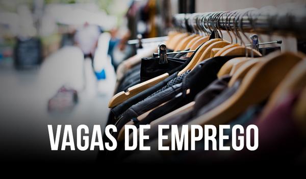 Vendedor, promotor e mais: vagas de emprego e estágio para quinta-feira