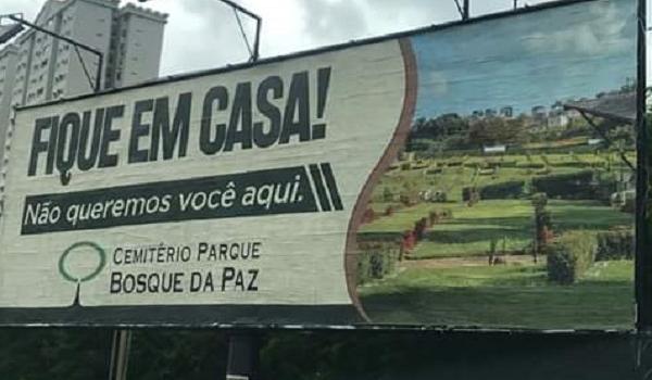 Campanha de cemitério em Salvador que conscientiza sobre coronavírus chama atenção; "não queremos você aqui"