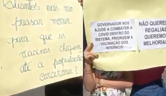 Familiares de detentos fazem manifestação em frente à Lemos de Brito pedindo vacina