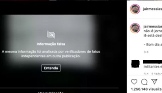 Facebook e Instagram colocam aviso de informação falsa em post de Bolsonaro