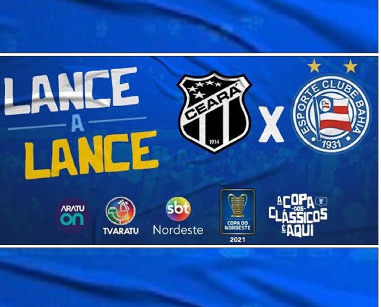 Ceará x Bahia: acompanhe o lance a lance da grande final da Copa do Nordeste 2021