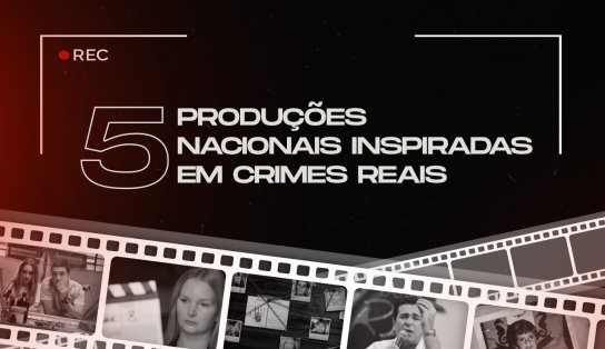 "A Menina que Matou os Pais" e mais filmes e séries inspirados em crimes de grande repercussão no Brasil; veja lista