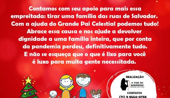 "Natal da Gente 2021" deseja abrigar uma família de Salvador por até um ano; entenda