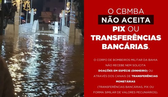 Atenção! Bombeiros alertam que não há Pix ou conta bancária que receba doações para municípios atingidos pelas chuvas