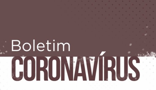 Boletim da Covid-19 registra 791 novos casos em 24 horas; dados ainda refletem problemas na plataforma do Ministério da Saúde