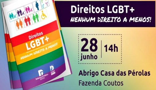 Defensoria Pública da Bahia lança cartilha com 14 direitos da população LGBTQIA+ nesta terça-feira