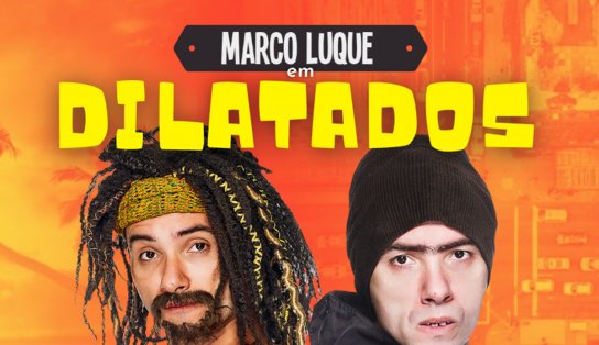 Marco Luque apresenta espetáculo no Teatro Castro Alves em agosto