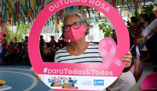 SMS promove mais um Dia D do Outubro Rosa neste sábado em Salvador