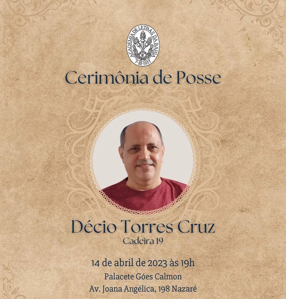 Escritor Décio Torres Cruz será empossado na Academia de Letras da Bahia na próxima sexta