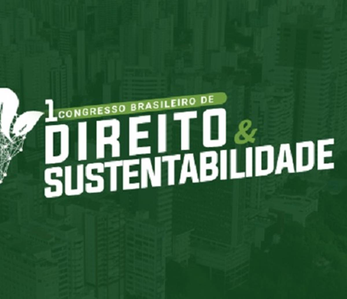 Primeira edição do Congresso Brasileiro de Direito e Sustentabilidade acontece em Salvador