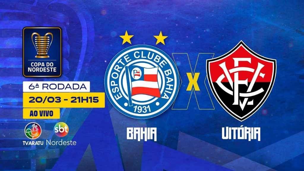 AO VIVO: Assista ao clássico Ba-Vi pela Copa do Nordeste no Aratu On