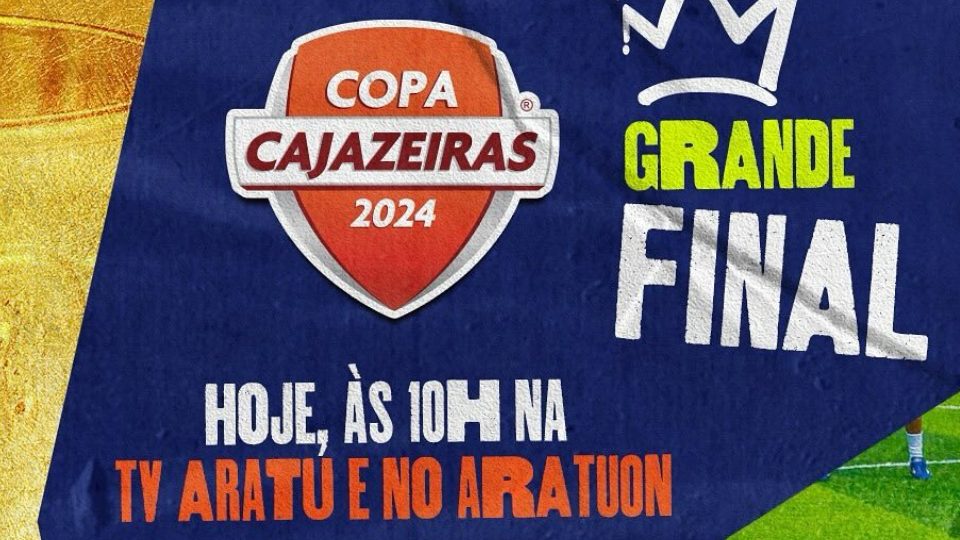 COPA CAJAZEIRAS: Assista à grande final da competição